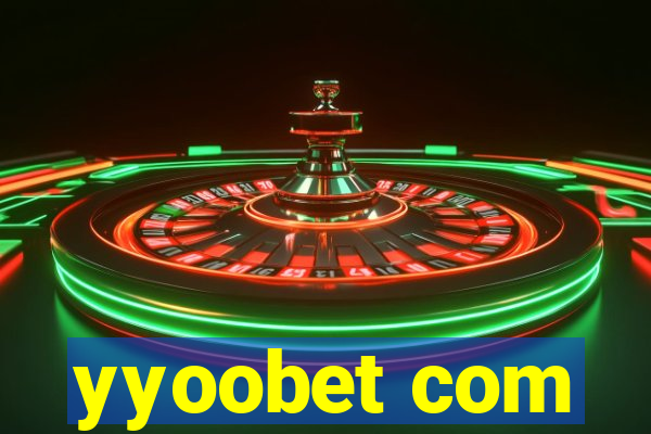 yyoobet com